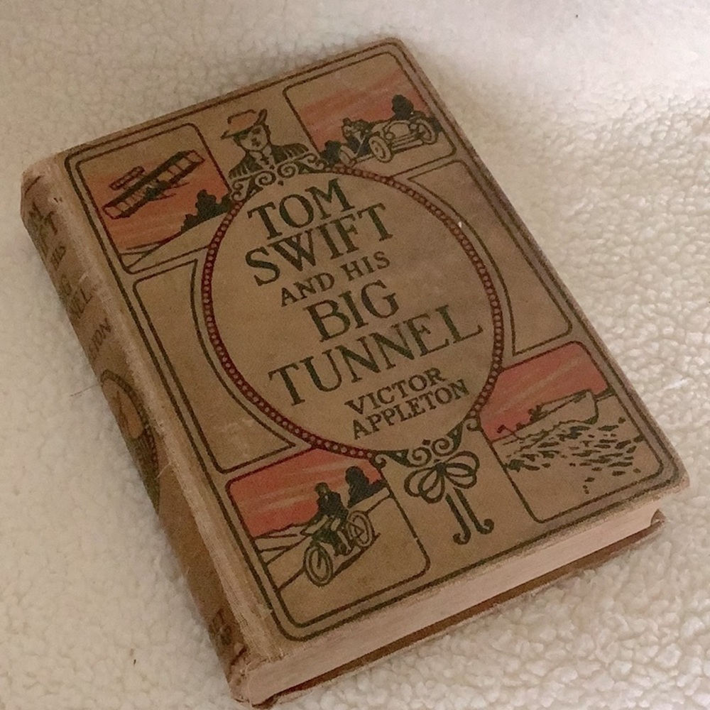 Vintage  Hardcover Tom Swift and his Big Tunnel by Victor Appleton - 1916